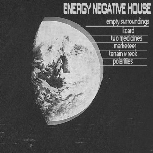 Negative Energy House