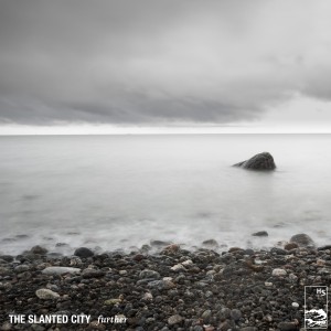 The Slanted City - Further